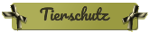 Tierschutz